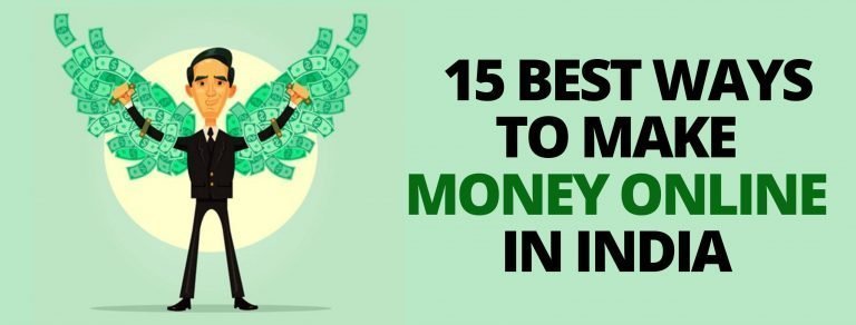 Read more about the article 15 Best Ways to Make Money Online in India