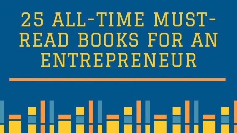 Read more about the article 25 All-time must-read books for an entrepreneur